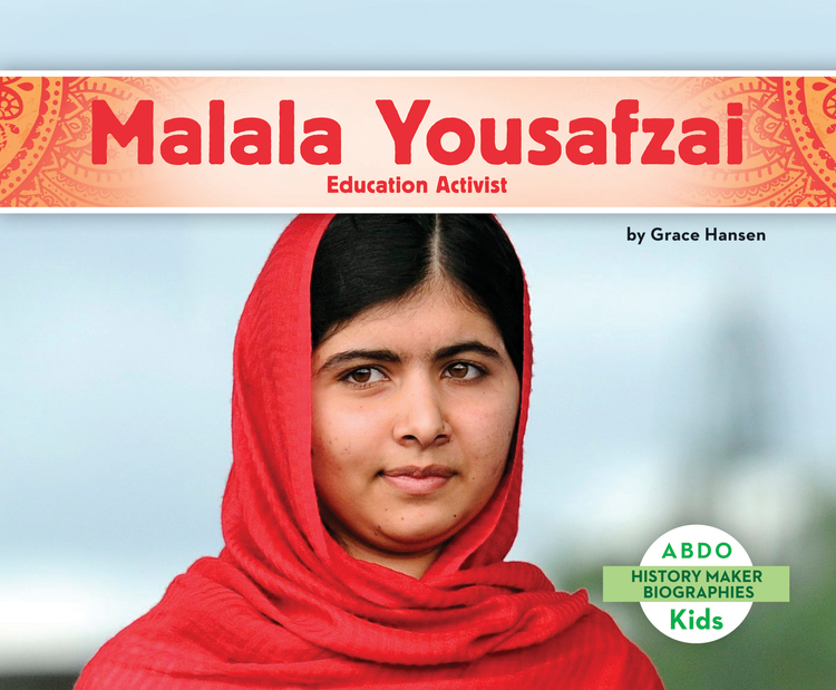 Malala Yousafzai: Education Activist (History Maker Biographies)