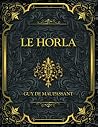 Le Horla: Guy de ...