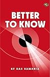 Better to Know