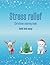 stress relief: Christmas co...