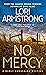 No Mercy: A Mystery (A Mercy Gunderson Mystery)