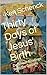 Thirty Days of Jesus' Birth by Ken Schenck