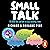 Small Talk: 10 ADHD lies and how to stop believing them