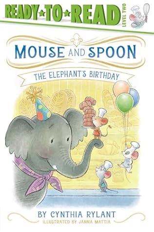 The Elephant's Birthday: Ready-to-Read Level 2 (Mouse and Spoon)