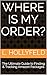 Where Is My Order? by L. Hollyfeld