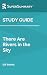 Study Guide: There Are Rivers in the Sky by Elif Shafak (SuperSummary)