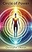 The Circle of Power  by Christopher Mahan