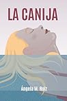 La canija