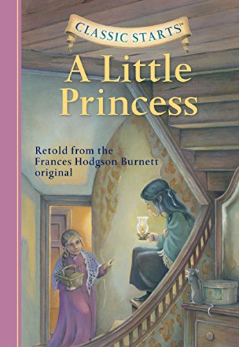 Classic Starts®: A Little Princess (Kindle Edition)