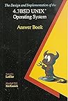 The Design and Implementation of the 4.3BSD UNIX Operating System: Answer Book