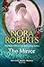 The Mirror by Nora Roberts