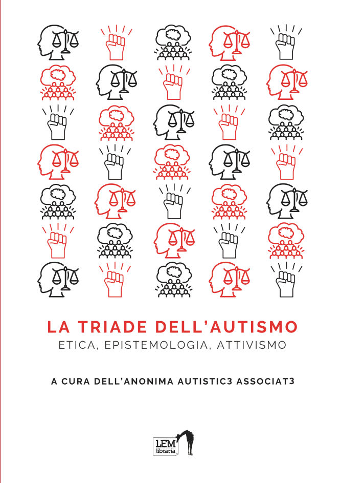 La triade dell'autismo: etica, epistemologia, attivismo