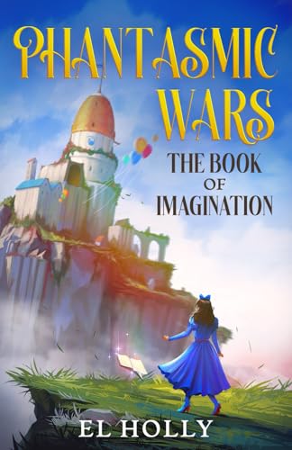 The Book of Imagination (Phantasmic Wars)