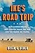 Ike's Road Trip: How Eisenhower's 1919 Convoy Paved the Way for the Roads We Travel