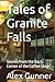 Tales of Granite Falls: Sto...