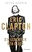 Eric Clapton. Ein Leben für...