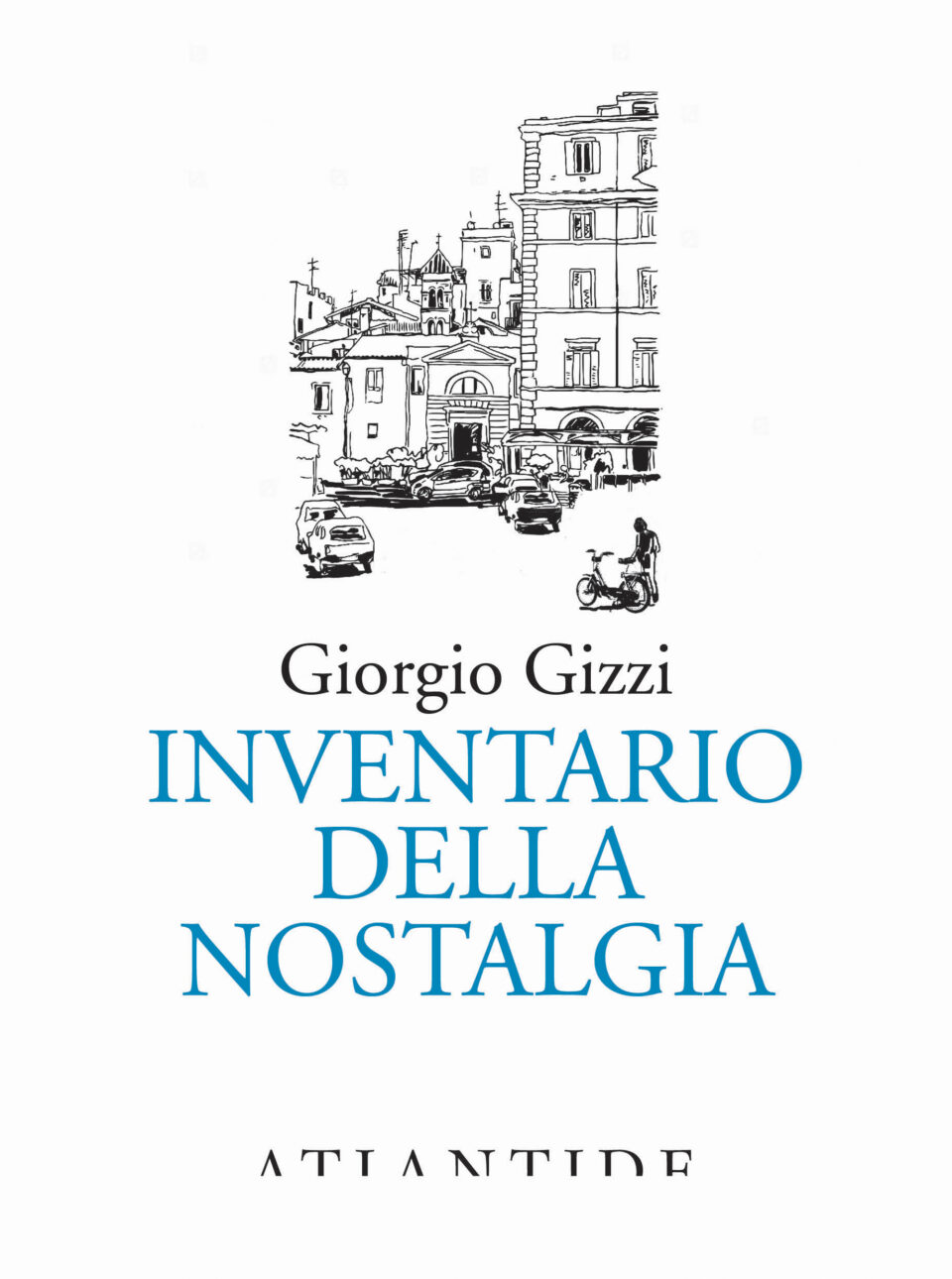 Inventario Della Nostalgia