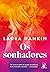 Os sonhadores (Portuguese Edition)