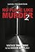 No Place Like Murder 2: Vin...