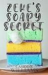 Zeke's Soapy Secret