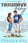 Touchdown Baby (Kings of Chicago North, #1)