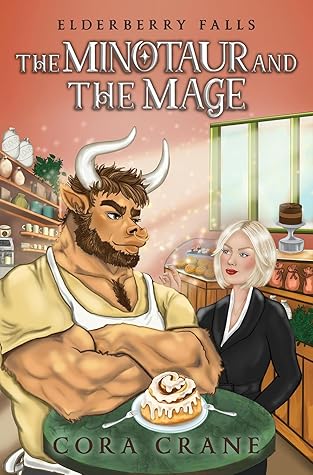 The Minotaur and the Mage (Elderberry Falls, #3)