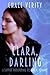 Clara, Darling