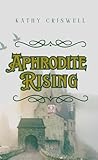 Aphrodite Rising