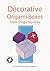 Decorative Origami Boxes Fr...