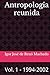 Antropologia reunida: Vol. 1