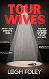 Tour Wives