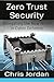 Zero Trust Security : Navig...