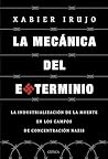 La mecánica del exterminio: La industrialización de la muerte en los campos de concentración nazis