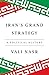 Iran's Grand Strategy: A Political History