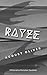 Rayze: Millionaire Monster Daddies