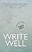 Write Well by Angela Elwell Hunt