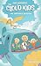 The Cloud Kids: The Untamed...