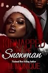 KIDNAPPED BY THE SNOWMAN Book cover for KIDNAPPED BY THE SNOWMAN