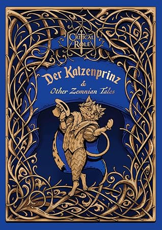 Critical Role: Der Katzenprinz & Other Zemnian Tales