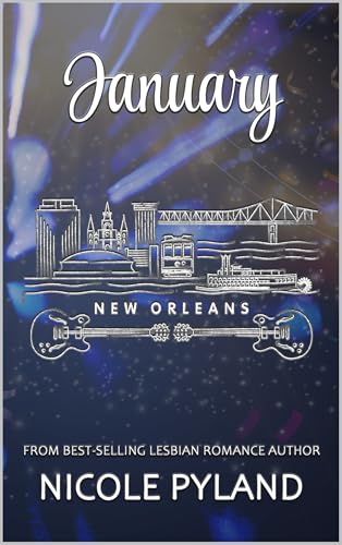 January (New Orleans, #1)