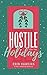 Hostile for the Holidays