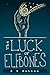The Luck of Elfbones