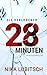 Die verlorenen 28 Minuten: Psychothriller (German Edition)