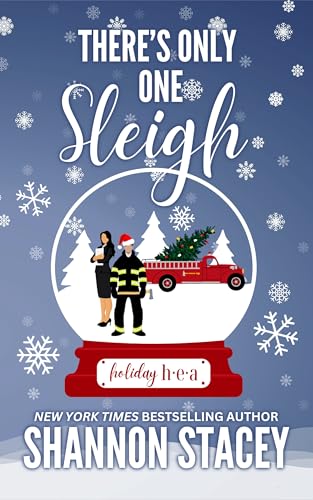 There's Only One Sleigh (Holiday HEA Book 2)