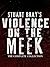The Violence on the meek collection