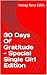 30 Days Of Gratitude - Special Single Girl Edition by Honey Rene Edith 30 Days Of Gratitude - Special Single Girl Edition by Honey Rene Edith