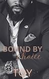 Book cover for Bound By Choice (The Shaw Series Book 1)