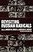 Revisiting Russian Radicals by Andrew M. Drozd