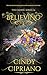 Believing (The Fading Series Book 4)