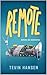Remote: A Sci-Fi & Classic ...